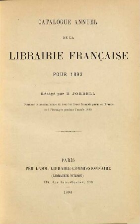 Catalogue annuel de la librairie française. 1. 1893