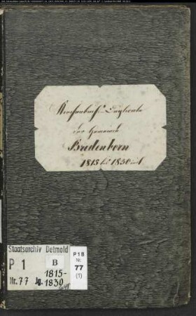 Kirchenbuchduplikat der katholischen Gemeinde Bredenborn, Kreis Höxter (GHT 1815-1830) (Gemeinde: Katholische Gemeinde Bredenborn)
