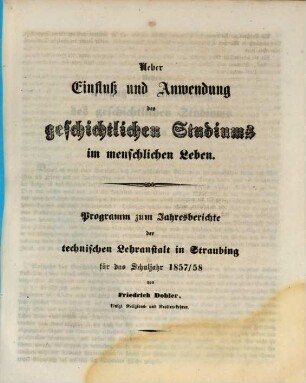 Über Einfluss und Anwendung des geschichtlichen Studiums im menschlichen Leben