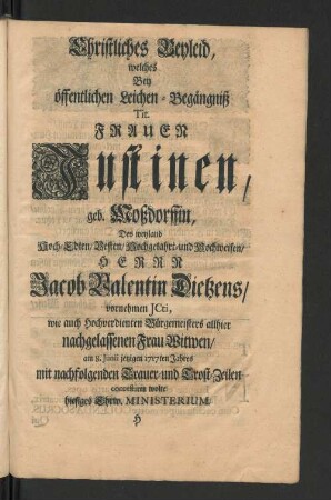 Christliches Beyleid, welches Bey öffentlichen Leichen - Begängniß ...