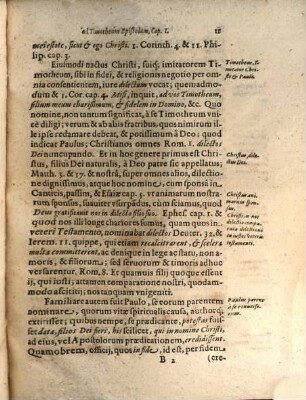 Commentarivs In Priorem D. Pavli Apostoli Ad Timothevm Epistolam : Qui Non Modo Pavli Mentem Sensvmqve Aperte Envcleat, Et Falsa Sectariorum dogmata accuratè refellit, sed communem etiam canonicè viuendi rationem, omnium ordinum Clericis, clarè et vtiliter ostendit ; Cvm Dvplici Indice