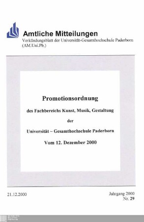 Promotionsordnung des Fachbereichs Kunst, Musik, Gestaltung der Universität - Gesamthochschule Paderborn : Vom 12. Dezember 2000