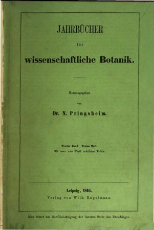 Jahrbücher für wissenschaftliche Botanik. 4. 1865/66
