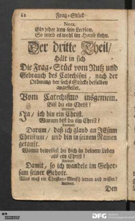 Der dritte Theil/ Hält in sich Die Frag-Stück vom Nutz und Gebrauch des Catechismi