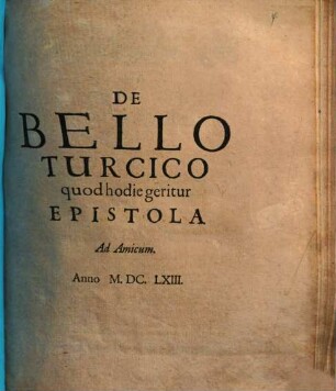 De Bello Turcico quod hodie geritur Epistola Ad Amicum