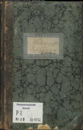 Zivilstandsregister der Dissidenten des Kreisgerichts Dorsten für Eisenheim/Osterfeld, heute Oberhausen (T 1872) (Gemeinde: Dorsten, Kreis Recklinghausen)