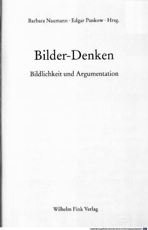 Bilder-Denken : Bildlichkeit und Argumentation
