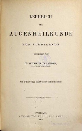 Lehrbuch der Augenheilkunde für Studirende
