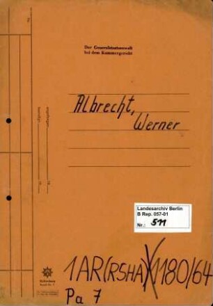 Personenheft Werner Albrecht (*23.03.1907), Polizeiobersekretär und SS-Hauptsturmführer