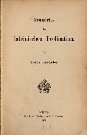 Grundriss der lateinischen Declination