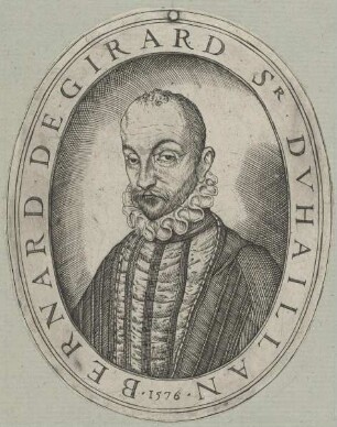 Bildnis des Bernard de Girard Dv Haillan