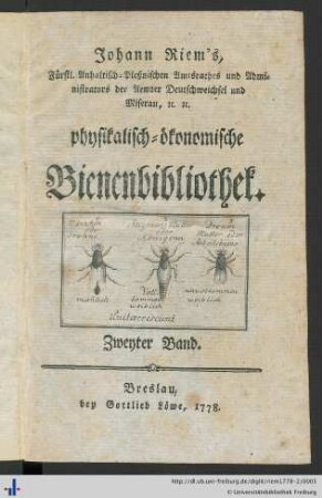 Zweyter Band: Johann Riem's physikalisch-oekonomische Bienenbibliothek: Johann Riem's physikalisch-oekonomische Bienenbibliothek