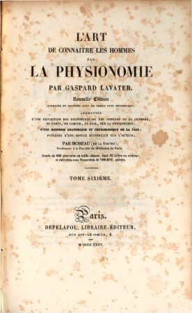 L' art de connaître les hommes par la physionomie : ornée de 600 gravures en taille-douce, 6 (1835)