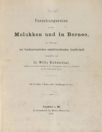 Forschungsreise in den Molukken und in Borneo