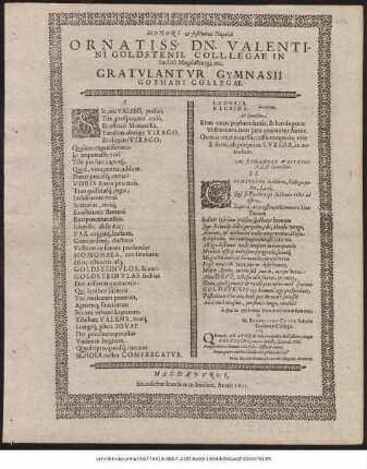 Honori & festivitali Nuptiali Ornatiss. Dn. Valentini Goldsteinii, Colllegae ! In Inclitâ Magdaeburgicâ, etc. Gratulantur Gymnasii Gothani Collegae