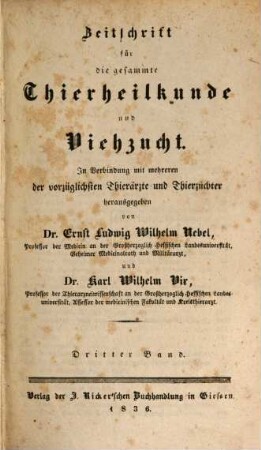 Zeitschrift für die gesammte Thierheilkunde und Viehzucht. 3. 1836