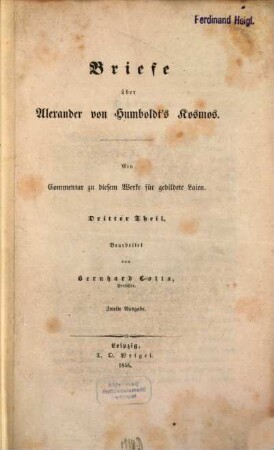 Briefe über Alexander von Humboldt's Kosmos : ein Commentar zu diesem Werke für gebildete Laien. 3