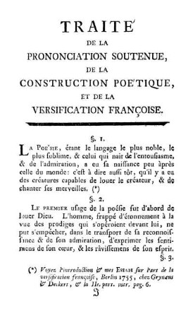 Traité De La Prononciation Soutenue, De La Construction Poétique, Et De La Versification Françoise.