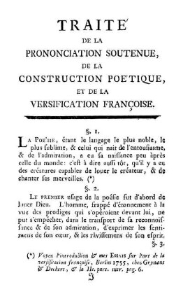 Traité De La Prononciation Soutenue, De La Construction Poétique, Et De La Versification Françoise.