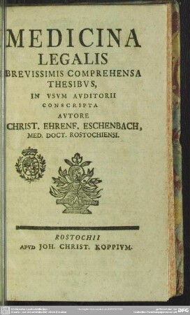 Medicina Legalis Brevissimis Comprehensa Thesibus