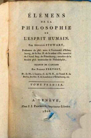 Elémens de la philosophie de l'esprit humain, 1