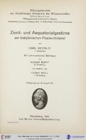 1913, 11. Abhandlung: Sitzungsberichte der Heidelberger Akademie der Wissenschaften, Philosophisch-Historische Klasse: Zenit- und Äquatorialgestirne am babylonischen Fixsternhimmel