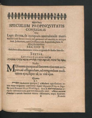 Sectio I. Exhibens dilucidationem textus originalis & sensus literalis.