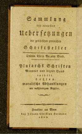 Bd. 9: Plutarchs moralische Abhandlungen. Neunter und letzter Band