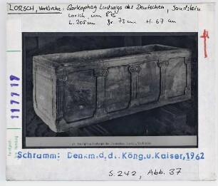 Lorsch: Sarkophag Ludwigs d. Deutschen, um 876