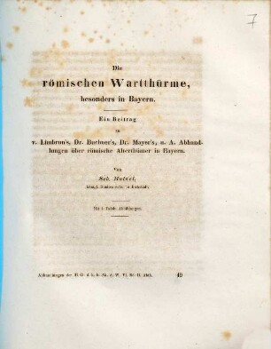 Die römischen Wartthürme, besonders in Bayern : ein Beitrag zu v. Limbrun's, Dr. Buchner's, Dr. Mayer's, u. A. Abhandlungen über römische Alterthümer in Bayern