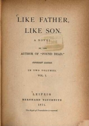 Like Father, like son : a novel ; in 2 volumes, 1