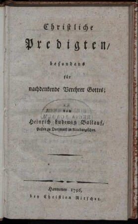 Christliche Predigten, besonders für nachdenkende Verehrer Gottes