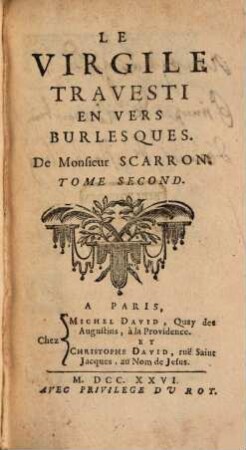 Le Virgile Travesti En Vers Burlesques De Monsieur Scarron, 2
