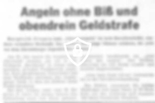 Angeln [Name maskiert] und obendrein Geldstrafe