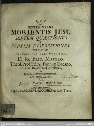 Ad Septem Verba Morientis Jesu Septem Quaestiones & Septem Dispositiones