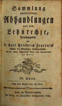 Sammlung auserlesener Abhandlungen aus dem Lehnrechte. 4, 4. 1783