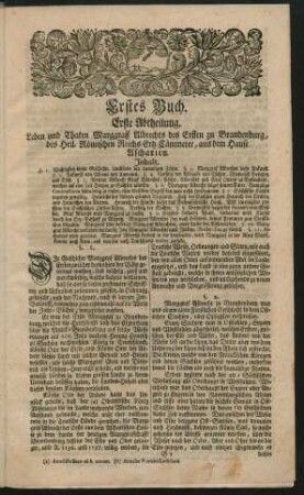 Erste Abtheilung. Leben und Thaten Marggraff Albrechts des Ersten zu Brandenburg, des Heil. Römischen Reichs Ertz-Cämmerer, aus dem Hause Ascharien