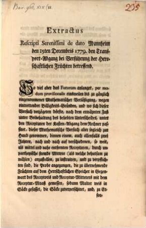 Extractus Rescripti Serenissimi de dato Mannheim den 15ten Decembris 1779. den Transport-Abgang bei Verführung der Herrschaftlichen Früchten betreffend