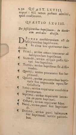 Quaestio LXVIII. De suscipientibus baptismum, in duodecim articulos divisa.