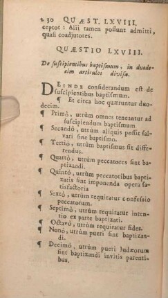 Quaestio LXVIII. De suscipientibus baptismum, in duodecim articulos divisa.