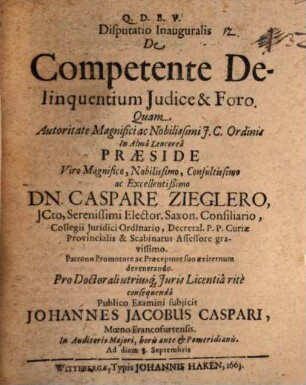 Disputatio inauguralis de competente delinquentium judice & foro