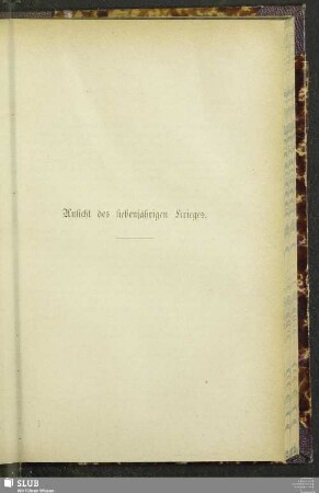 Ansicht des siebenjährigen Krieges