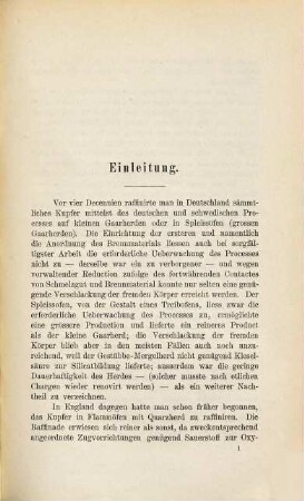 Ueber Raffination, Analyse und Eigenschaften des Kupfers