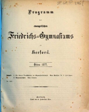 Programm des Evangelischen Friedrichs-Gymnasiums zu Herford : Ostern ..., 1876/77