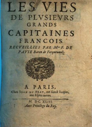 Les Vies De Plvsievrs Grands Capitaines Francois