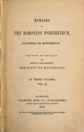 Memoirs : Written by herself and edited by her grandson, the Count de Montbrison. In three volumes. 2
