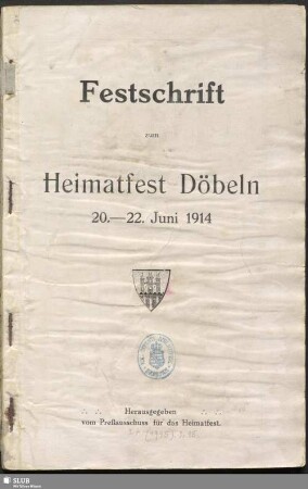Festschrift zum Heimatfest Döbeln : 20.-22. Juni 1914