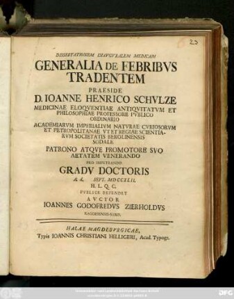 Dissertationem Inavgvralem Medicam Generalia De Febribvs Tradentem