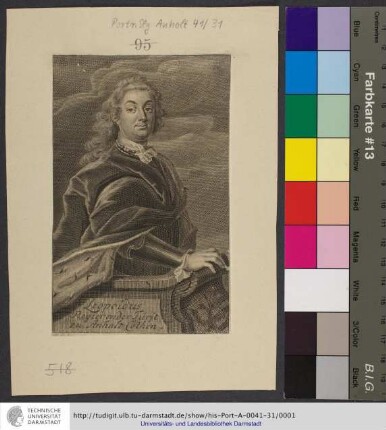 Leopoldus Regierender Fürst zu Anhalt Cöthen / M. B. sc.