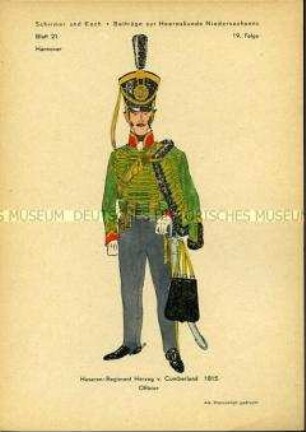 Uniformdarstellung, Offizier des Husaren-Regiments "Herzog von Cumberland", Kurfürstentum Hannover, 1815.